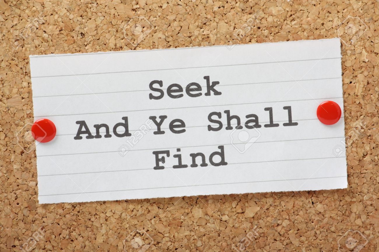 Seek and ye shall find (Mt.7:7).#1. “What do you seek?” – Morningside  church of Christ